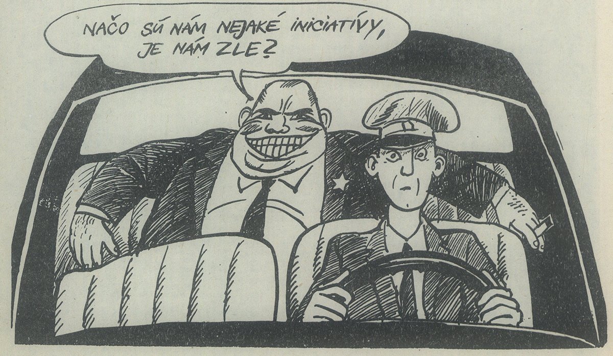 Načo sú nám nejaké iniciatívy? Je nám zle?, karikatúra v časopise Zmena. 1989. Univerzitná knižnica v Bratislave